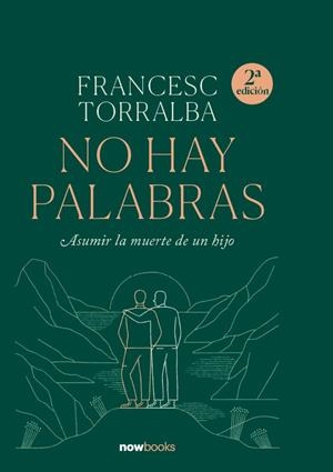 NO HAY PALABRAS | 9788416245703 | TORRALBA ROSELLÓ, FRANCESC | Llibreria La Font de Mimir - Llibreria online Barcelona - Comprar llibres català i castellà