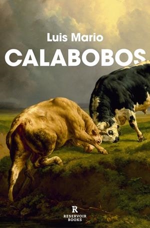 CALABOBOS | 9788410352094 | LUIS MARIO | Llibreria La Font de Mimir - Llibreria online Barcelona - Comprar llibres català i castellà