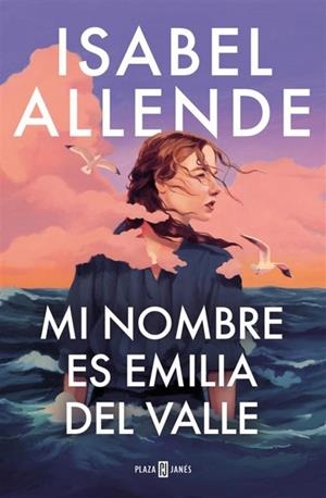 MI NOMBRE ES EMILIA DEL VALLE | 9788401035241 | ALLENDE, ISABEL | Llibreria La Font de Mimir - Llibreria online Barcelona - Comprar llibres català i castellà