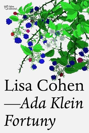 LISA COHEN | 9791387672201 | KLEIN FORTUNY, ADA | Llibreria La Font de Mimir - Llibreria online Barcelona - Comprar llibres català i castellà