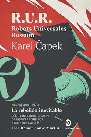 R.U.R. ROBOTS UNIVERSALES ROSSUM | 9791399029321 | CAPEK, KAREL/JOUVE MARTÍN, JOSÉ RAMÓN | Llibreria La Font de Mimir - Llibreria online Barcelona - Comprar llibres català i castellà