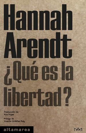 ¿QUÉ ES LA LIBERTAD? | 9788410435520 | ARENDT, HANNAH | Llibreria La Font de Mimir - Llibreria online Barcelona - Comprar llibres català i castellà
