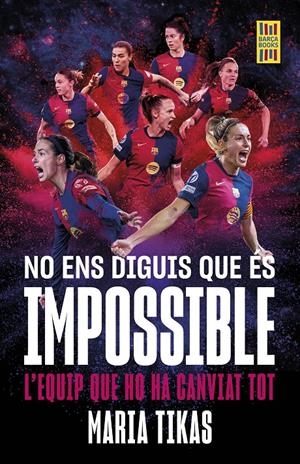 NO ENS DIGUIS QUE ÉS IMPOSSIBLE | 9788448042677 | TIKAS, MARIA | Llibreria La Font de Mimir - Llibreria online Barcelona - Comprar llibres català i castellà