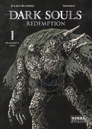 DARK SOULS REDEMPTION 01 | 9788467976489 | JULIEN BLONDEL/SHONEN | Llibreria La Font de Mimir - Llibreria online Barcelona - Comprar llibres català i castellà