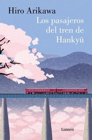 LOS PASAJEROS DEL TREN DE HANKYU | 9788426431424 | ARIKAWA, HIRO | Llibreria La Font de Mimir - Llibreria online Barcelona - Comprar llibres català i castellà