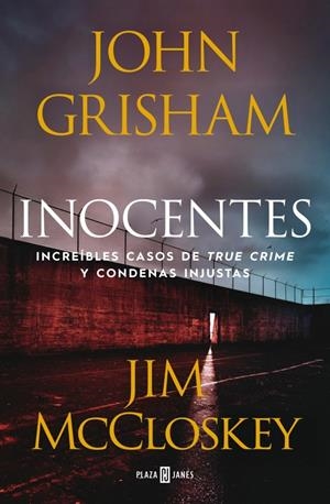 INOCENTES | 9788401036477 | GRISHAM, JOHN/MCCLOSKEY, JIM | Llibreria La Font de Mimir - Llibreria online Barcelona - Comprar llibres català i castellà
