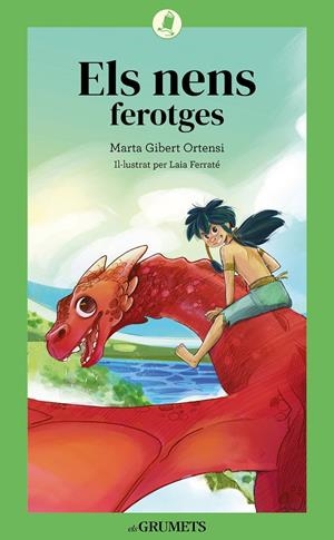 ELS NENS FEROTGES | 9788424675806 | GIBERT ORTENSI, MARTA | Llibreria La Font de Mimir - Llibreria online Barcelona - Comprar llibres català i castellà