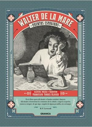 CUENTOS ESCOGIDOS DE WALTER DE LA MARE | 9786316544667 | DE LA MARE, WALTER | Llibreria La Font de Mimir - Llibreria online Barcelona - Comprar llibres català i castellà