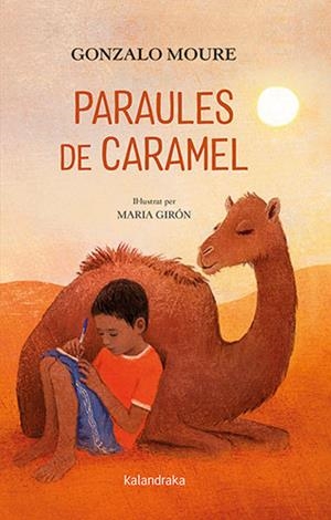 PARAULES DE CARAMEL | 9788418558429 | MOURE, GONZALO | Llibreria La Font de Mimir - Llibreria online Barcelona - Comprar llibres català i castellà