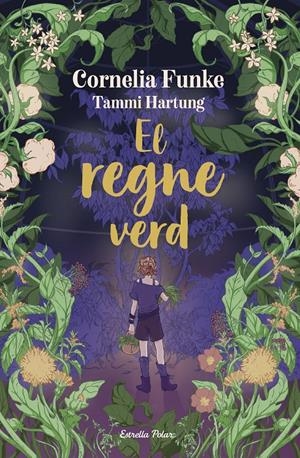 EL REGNE VERD | 9791387519766 | FUNKE, CORNELIA | Llibreria La Font de Mimir - Llibreria online Barcelona - Comprar llibres català i castellà
