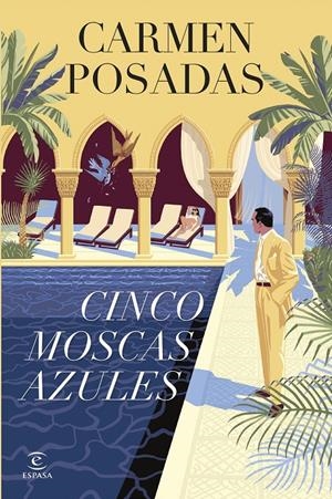 CINCO MOSCAS AZULES | 9788467076004 | POSADAS, CARMEN | Llibreria La Font de Mimir - Llibreria online Barcelona - Comprar llibres català i castellà