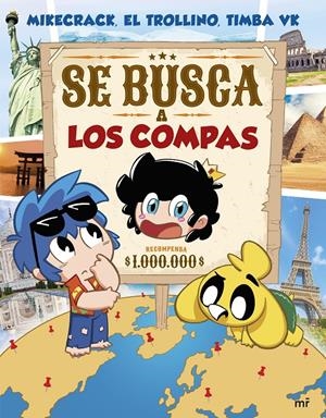 SE BUSCA A LOS COMPAS | 9788427053489 | MIKECRACK, EL TROLLINO Y TIMBA VK | Llibreria La Font de Mimir - Llibreria online Barcelona - Comprar llibres català i castellà