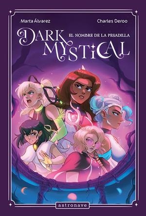 DARK MYSTICAL 03 | 9788467976892 | ALVAREZ, MARTA/CHARLES DEROO | Llibreria La Font de Mimir - Llibreria online Barcelona - Comprar llibres català i castellà