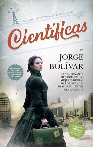 CIENTÍFICAS | 9788419414786 | JORGE BOLÍVAR | Llibreria La Font de Mimir - Llibreria online Barcelona - Comprar llibres català i castellà