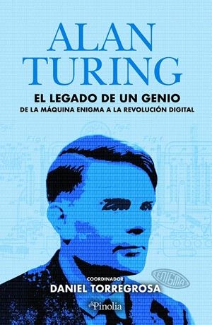 ALAN TURING: EL LEGADO DE UN GENIO | 9791387556266 | Llibreria La Font de Mimir - Llibreria online Barcelona - Comprar llibres català i castellà