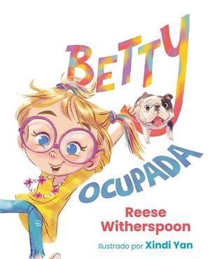 BETTY OCUPADA | 9788491458500 | WITHERSPOON, REESE | Llibreria La Font de Mimir - Llibreria online Barcelona - Comprar llibres català i castellà