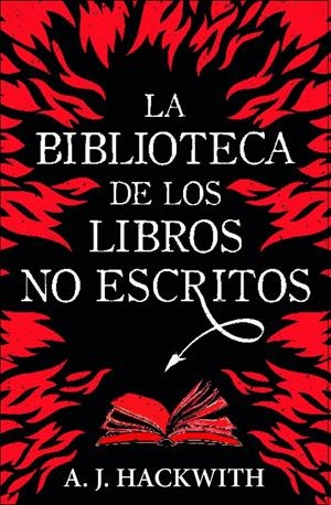 LA BIBLIOTECA DE LOS LIBROS NO ESCRITOS | 9788410348011 | HACKWITH, A. J. | Llibreria La Font de Mimir - Llibreria online Barcelona - Comprar llibres català i castellà