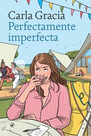 PERFECTAMENTE IMPERFECTA | 9788419722089 | GRACIA MERCADÉ, CARLA | Llibreria La Font de Mimir - Llibreria online Barcelona - Comprar llibres català i castellà