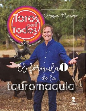 TOROS PARA TODOS | 9788478989201 | ROMERO, ENRIQUE | Llibreria La Font de Mimir - Llibreria online Barcelona - Comprar llibres català i castellà