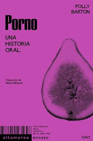 PORNO. UNA HISTORIA ORAL [VERSIÓN ROSA] | 9788410435698 | BARTON, POLLY | Llibreria La Font de Mimir - Llibreria online Barcelona - Comprar llibres català i castellà