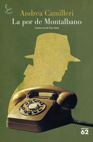 LA POR DE MONTALBANO | 9788429782462 | CAMILLERI, ANDREA | Llibreria La Font de Mimir - Llibreria online Barcelona - Comprar llibres català i castellà