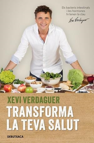 TRANSFORMA LA TEVA SALUT | 9788418196119 | VERDAGUER, XEVI | Llibreria La Font de Mimir - Llibreria online Barcelona - Comprar llibres català i castellà
