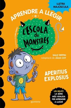APRENDRE A LLEGIR A L'ESCOLA DE MONSTRES 19 - APERITIUS EXPLOSIUS | 9788419746214 | RIPPIN, SALLY | Llibreria La Font de Mimir - Llibreria online Barcelona - Comprar llibres català i castellà