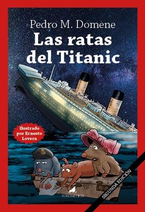 LAS RATAS DEL TITANIC | 9788419962539 | PEDRO DOMENE | Llibreria La Font de Mimir - Llibreria online Barcelona - Comprar llibres català i castellà