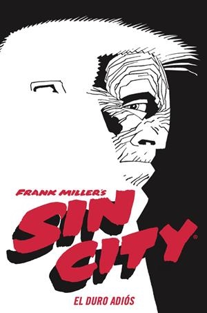SIN CITY 01. EL DURO ADIÓS (CARTONÉ) | 9788467966305 | FRANK MILLER | Llibreria La Font de Mimir - Llibreria online Barcelona - Comprar llibres català i castellà