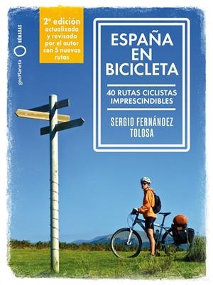 ESPAÑA EN BICICLETA 2 | 9788408289708 | FERNÁNDEZ TOLOSA, SERGIO | Llibreria La Font de Mimir - Llibreria online Barcelona - Comprar llibres català i castellà