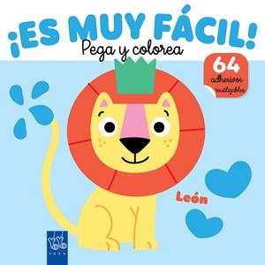 ¡ES MUY FÁCIL! PEGA Y COLOREA. LEÓN | 9788408295655 | YOYO | Llibreria La Font de Mimir - Llibreria online Barcelona - Comprar llibres català i castellà
