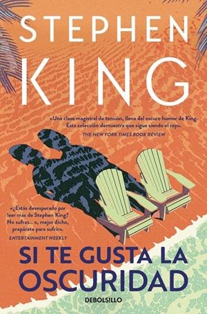 SI TE GUSTA LA OSCURIDAD | 9788466378215 | KING, STEPHEN | Llibreria La Font de Mimir - Llibreria online Barcelona - Comprar llibres català i castellà