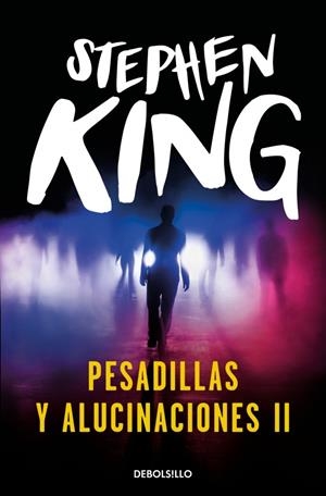 PESADILLAS Y ALUCINACIONES II | 9788466382243 | KING, STEPHEN | Llibreria La Font de Mimir - Llibreria online Barcelona - Comprar llibres català i castellà