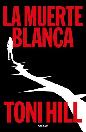 LA MUERTE BLANCA (TRILOGÍA DEL VERDUGO 3) | 9788425370427 | HILL, TONI | Llibreria La Font de Mimir - Llibreria online Barcelona - Comprar llibres català i castellà