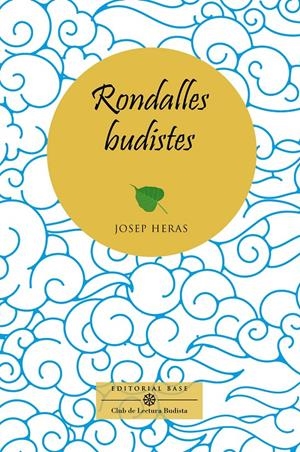 RONDALLES BUDISTES | 9791387728038 | HERAS ALEDO, JOSEP | Llibreria La Font de Mimir - Llibreria online Barcelona - Comprar llibres català i castellà
