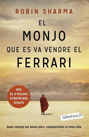 EL MONJO QUE ES VA VENDRE EL FERRARI | 9788419107008 | SHARMA, ROBIN | Llibreria La Font de Mimir - Llibreria online Barcelona - Comprar llibres català i castellà