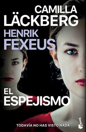 EL ESPEJISMO | 9788408298472 | LÄCKBERG, CAMILLA/FEXEUS, HENRIK | Llibreria La Font de Mimir - Llibreria online Barcelona - Comprar llibres català i castellà