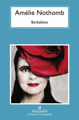 BARBABLAVA | 9788433946874 | NOTHOMB, AMÉLIE | Llibreria La Font de Mimir - Llibreria online Barcelona - Comprar llibres català i castellà