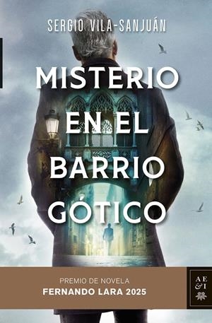 MISTERIO EN EL BARRIO GÓTICO | 9788408305910 | VILA-SANJUÁN, SERGIO | Llibreria La Font de Mimir - Llibreria online Barcelona - Comprar llibres català i castellà