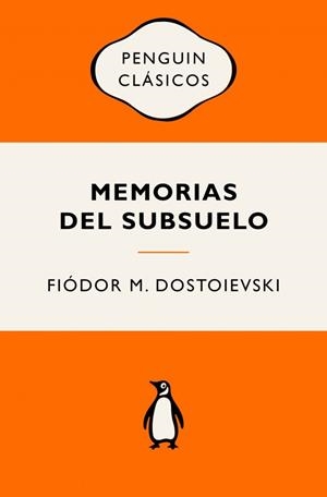 MEMORIAS DEL SUBSUELO | 9788491057512 | DOSTOIEVSKI, FIÓDOR M. | Llibreria La Font de Mimir - Llibreria online Barcelona - Comprar llibres català i castellà