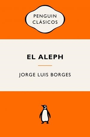 EL ALEPH | 9788491057406 | BORGES, JORGE LUIS | Llibreria La Font de Mimir - Llibreria online Barcelona - Comprar llibres català i castellà