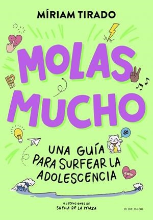 MOLAS MUCHO | 9788410269798 | TIRADO, MÍRIAM | Llibreria La Font de Mimir - Llibreria online Barcelona - Comprar llibres català i castellà