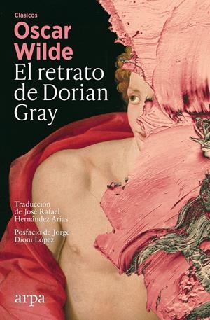 EL RETRATO DE DORIAN GRAY | 9788410313552 | WILDE, OSCAR | Llibreria La Font de Mimir - Llibreria online Barcelona - Comprar llibres català i castellà