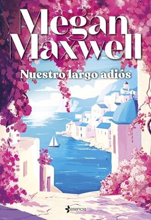 NUESTRO LARGO ADIÓS | 9788408305835 | MAXWELL, MEGAN | Llibreria La Font de Mimir - Llibreria online Barcelona - Comprar llibres català i castellà