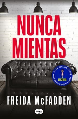 NUNCA MIENTAS | 9788410257818 | MCFADDEN, FREIDA | Llibreria La Font de Mimir - Llibreria online Barcelona - Comprar llibres català i castellà