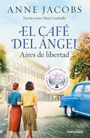 EL CAFÉ DEL ÁNGEL. AIRES DE LIBERTAD (CAFÉ DEL ÁNGEL 4) | 9788466379519 | JACOBS, ANNE | Llibreria La Font de Mimir - Llibreria online Barcelona - Comprar llibres català i castellà