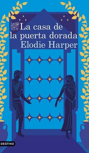 LA CASA DE LA PUERTA DORADA | 9788423368082 | HARPER, ELODIE | Llibreria La Font de Mimir - Llibreria online Barcelona - Comprar llibres català i castellà