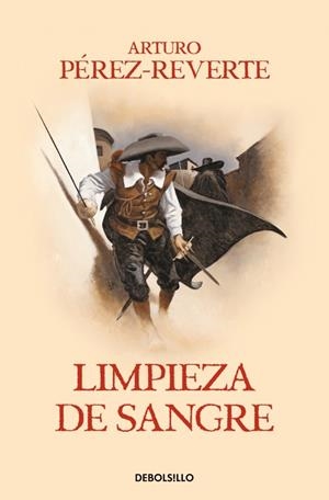 LIMPIEZA DE SANGRE (LAS AVENTURAS DEL CAPITÁN ALATRISTE 2) | 9788466329156 | PÉREZ-REVERTE, ARTURO | Llibreria La Font de Mimir - Llibreria online Barcelona - Comprar llibres català i castellà