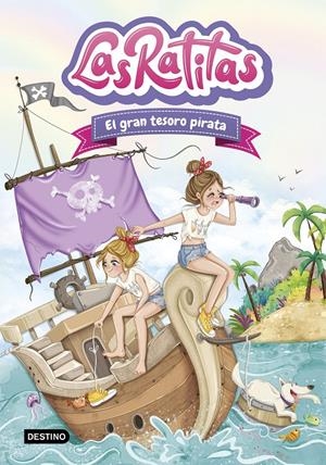 LAS RATITAS 14. EL GRAN TESORO PIRATA | 9788408306122 | LAS RATITAS | Llibreria La Font de Mimir - Llibreria online Barcelona - Comprar llibres català i castellà