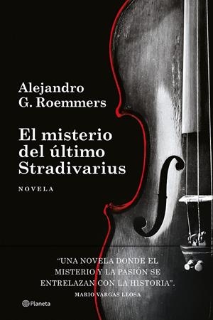 EL MISTERIO DEL ÚLTIMO STRADIVARIUS | 9788408306344 | ROEMMERS, ALEJANDRO G. | Llibreria La Font de Mimir - Llibreria online Barcelona - Comprar llibres català i castellà